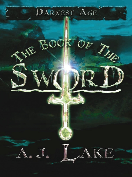 Title details for The Book of the Sword by A.J. Lake - Available